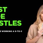 Best Side Hustles to Start While Working a 9-to-5